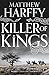 Killer of Kings (The Bernicia Chronicles Book 4)