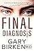Final Diagnosis: A Medical ...