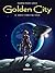 Golden City T10: Orbite terrestre basse (French Edition)