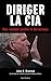 Espion - Diriger la CIA: Mon combat contre le terrorisme (Biographies) (French Edition)