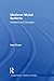 Medieval Modal Systems: Problems and Concepts (Ashgate Studies in Medieval Philosophy)
