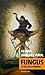 Fungus: Le roi des Pyrénées (French Edition)