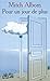 Pour un jour de plus (Litterature t. 13292) (French Edition)