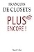 Plus encore! (LITT.GENE.) (French Edition)