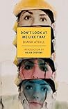 Don't Look at Me ...
