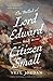 The Ballad of Lord Edward and Citizen Small: A Novel