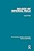 Images of Imperial Rule (Routledge Library Editions: World Empires Book 14)