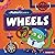 A Maker's Guide to Wheels (A Maker's Guide to Simple Machines)