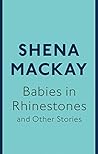 Babies in Rhinestones and Other Stories