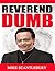 Reverend Dumb
