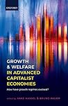 Growth and Welfare in Advanced Capitalist Economies by Anke Hassel