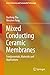 Mixed Conducting Ceramic Membranes: Fundamentals, Materials and Applications (Green Chemistry and Sustainable Technology)