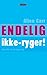 Endelig Ikke-ryger! Den lette vej til rygestop (Danish Edition)