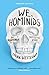We, Hominids: An anthropological detective story