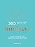 365 Days of Kindness: Daily Guidance for Happiness and Gratitude