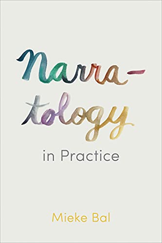 Narratology in Practice (Kindle Edition)