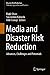 Media and Disaster Risk Reduction: Advances, Challenges and Potentials