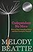 Codependent No More by Melody Beattie