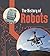 The History of Robots (The History of Technology)