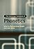The Cambridge Handbook of Phonetics (Cambridge Handbooks in Language and Linguistics)