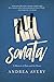 Sonata by Andrea Avery