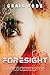 Foresight by Craig  Ford