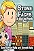Stone Faces: An Alice and Friends Book