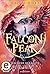 Falcon Peak - Wächter der Lüfte (Falcon Peak 1) (German Edition)