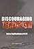 Discouraging Terrorism: Some Implications of 9/11