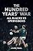 The Hundred Years' War: All Blacks vs Springboks
