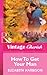 How To Get Your Man (Mills & Boon Vintage Cherish)