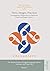 Texts, Images, Practices: Contemporary Perspectives on American, British and Polish Cultures (Encounters. The Warsaw Studies in English Language Culture, Literature, and Visual Arts Book 7)