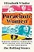 Parachute Women: Marianne Faithfull, Marsha Hunt, Bianca Jagger, Anita Pallenberg, and the Women Behind the Rolling Stones