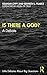 Is There a God?: A Debate (Little Debates about Big Questions)