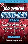 100 Things Spider...