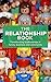 The Relationship Book : Transforming relationships in family, business and community (Matt Bird Credo 7)