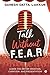 Talk Without FEAR : Learn the Art of Creation, Curation, and Presentation