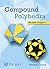 Compound Polyhedra: Modular Origami