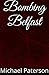 Bombing Belfast