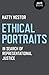 Ethical Portraits: In Search Of Representational Justice