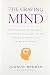 The Craving Mind by Judson Brewer