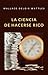 La ciencia de hacerse rico (traducido) (Spanish Edition)