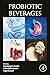 Probiotic Beverages