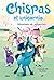Chispas el unicornio 2 - Montones de purpurina (Spanish Edition)