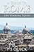 A Guide to Rome: Five Walking Tours (Walking Tour Guides Book 1)