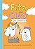 Fitz and Cleo Get Creative (A Fitz and Cleo Book Book 2)