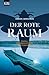 Der rote Raum (Ein Fall für Ingrid Nyström und Stina Forss #9)