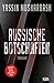 Russische Botschaften: Thriller (German Edition)
