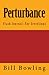 Perturbance (Flash Journal Book 1)