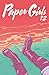Paper Girls nº 12/30 (Paper Girls Grapa 12) (Spanish Edition)